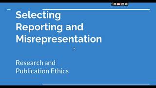 Selective Reporting and Misrepresentation of data Research and Publication ethics Phd coursework [upl. by Nashner]